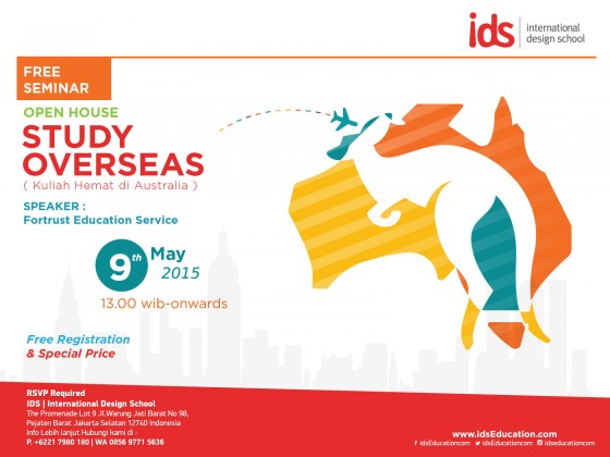 Open House IDS: Seminar & Info Session Day "STUDY OVERSEAS"