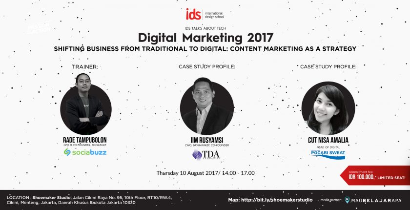 IDS TALKS ABOUT TECH: SHIFTING BUSINESS FROM TRADITIONAL TO DIGITAL: CONTENT MARKETING AS A STRATEGY
