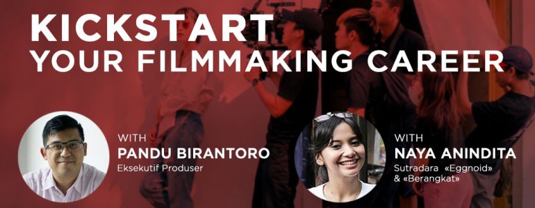 A Kickstart Your Filmmaking Career