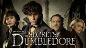 Film 2022: Fantastic Beasts - The Secrets of Dumbledore 