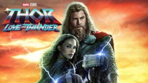 Thor - Love and Thunder