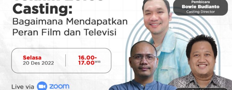 Teknik Lolos Casting Bagaimana Mendapatkan Peran Film dan Televisi