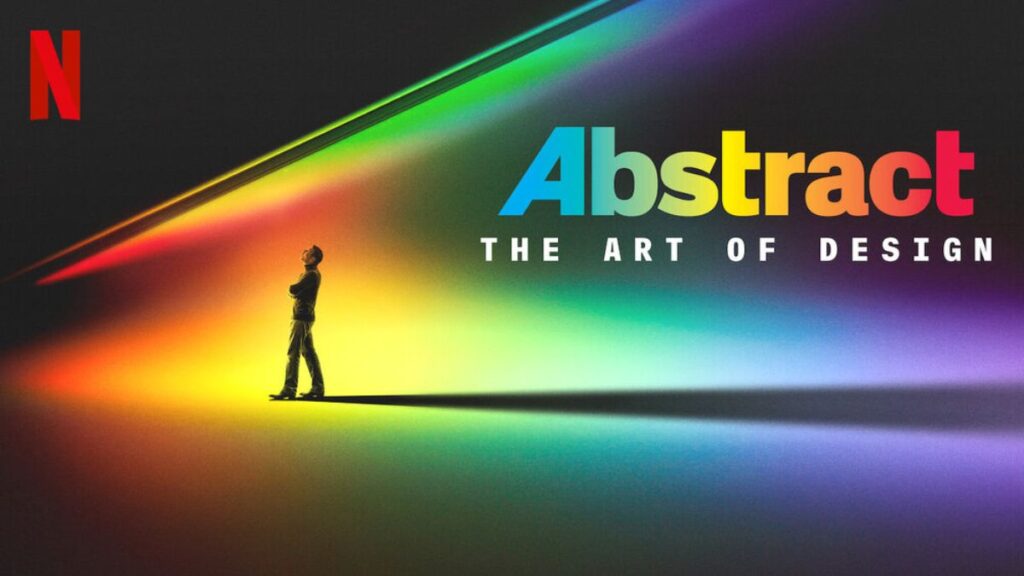 Abstract _ The Art of Design (2017)