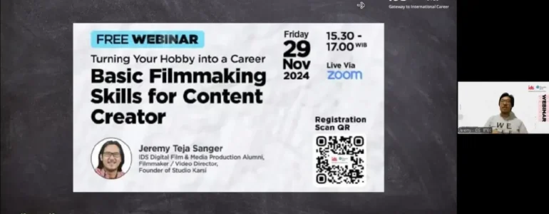 Webinar Basic Filmmaking Skills for Content Creator IDS BTEC